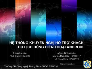 HỆ THỐNG KHUYẾN NGHỊ HỖ TRỢ KHÁCH DU LỊCH DÙNG ĐIỆN THOẠI ANDROID