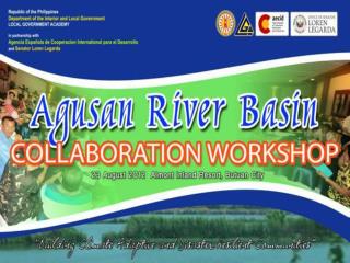 ALLIANCE BUILDING FOR LGUS IN THE MAJOR RIVER BASINS