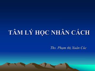 TÂM LÝ HỌC NHÂN CÁCH