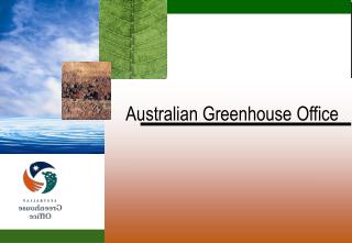 Australian Greenhouse Office