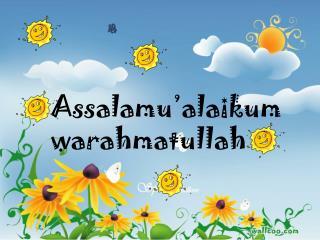 Assalamu’alaikum warahmatullah