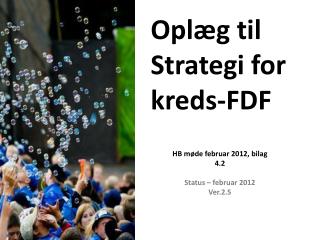 Oplæg til Strategi for kreds-FDF