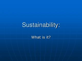 Sustainability: