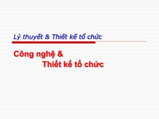 Lý thuyết &amp; Thiết kế tổ chức