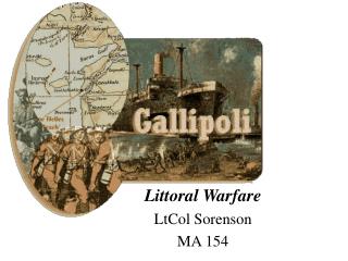 Littoral Warfare LtCol Sorenson MA 154