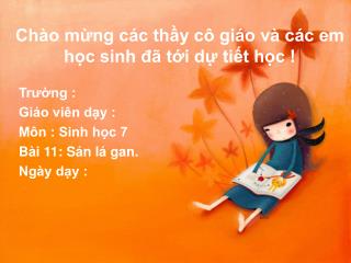 Chào mừng các thầy cô giáo và các em học sinh đã tới dự tiết học !