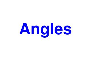 Angles