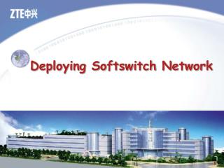 Deploying Softswitch Network