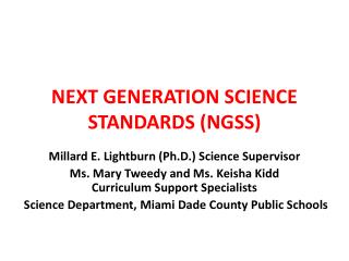 NEXT GENERATION SCIENCE STANDARDS (NGSS)