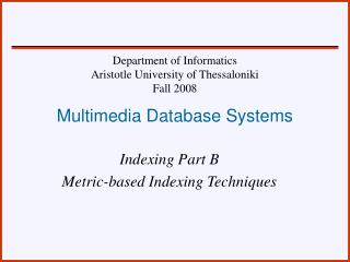 Multimedia Database Systems