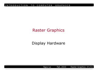 Raster Graphics