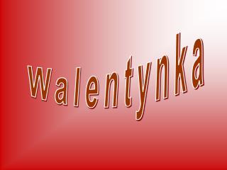 Walentynka