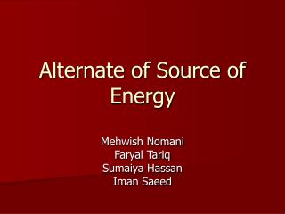 Alternate of Source of Energy