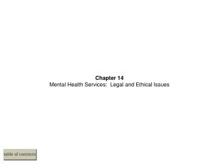 Chapter 14 Mental Health Services: Legal and Ethical Issues