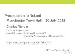 Presentation to NuLeaf - Manchester Town Hall – 20 July 2012