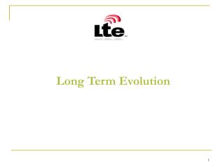 Long Term Evolution