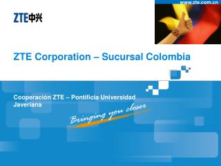 ZTE Corporation – Sucursal Colombia