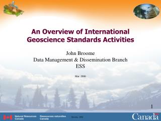 An Overview of International Geoscience Standards Activities