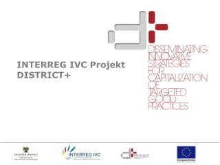 INTERREG IVC Projekt DISTRICT+