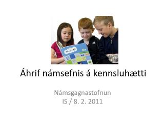 Áhrif námsefnis á kennsluhætti