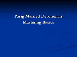 Pasig Married Devotionals Mastering Basics