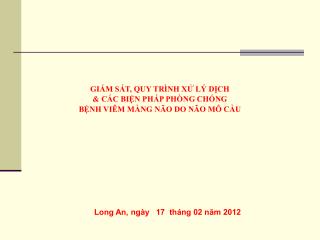 GIÁM SÁT, QUY TRÌNH XỬ LÝ DỊCH &amp; CÁC BIỆN PHÁP PHÒNG CHỐNG BỆNH VIÊM MÀNG NÃO DO NÃO MÔ CẦU