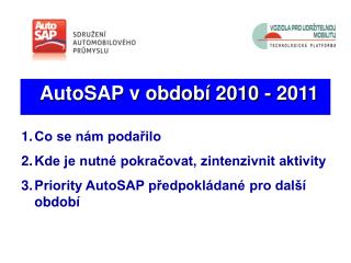 AutoSAP v období 2010 - 2011