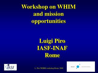 Luigi Piro IASF-INAF Rome