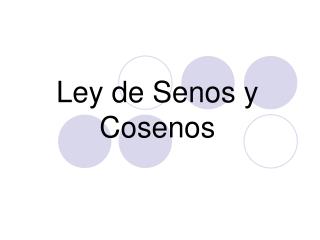 Ley de Senos y Cosenos