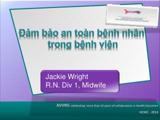 Jackie Wright R.N. Div 1, Midwife