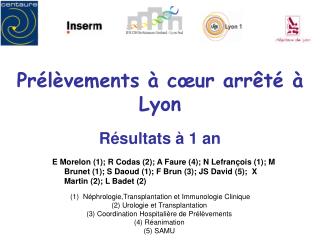 Prélèvements à cœur arrêté à Lyon Résultats à 1 an