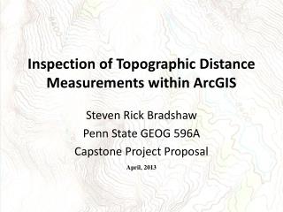 Inspection of Topographic Distance Measurements within ArcGIS