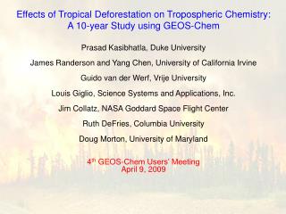 Effects of Tropical Deforestation on Tropospheric Chemistry: A 10-year Study using GEOS-Chem