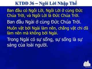 KTĐĐ 36 – Ngôi Lời Nhập Thể