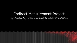 Indirect Measurement Project
