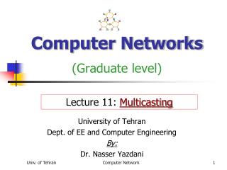 Computer Networks (Graduate level)