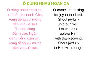 Ô CÙNG NHAU HOAN CA