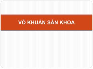 VÔ KHUẨN SẢN KHOA