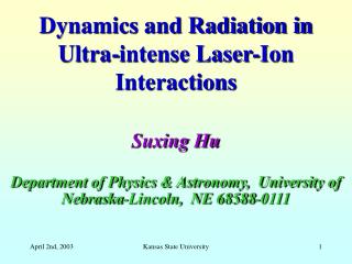 Dynamics and Radiation in Ultra-intense Laser-Ion Interactions