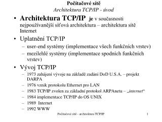 Počítačové sítě Architektura TCP/IP - úvod