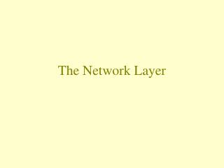 The Network Layer