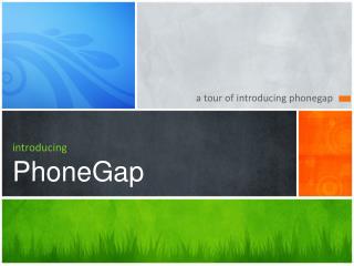 introducing PhoneGap