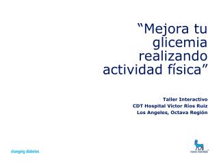 “Mejora tu glicemia realizando actividad física”