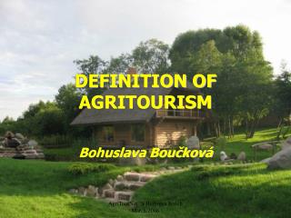 DEFINITION OF AGRITOURISM