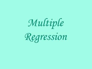 Multiple Regression