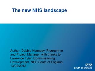 The new NHS landscape