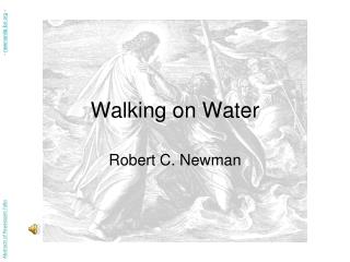 Walking on Water