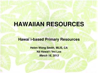 HAWAIIAN RESOURCES