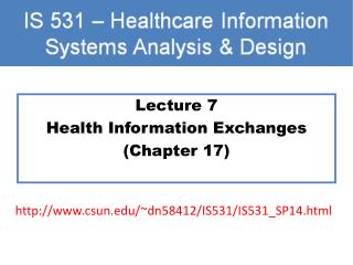 Lecture 7 Health Information Exchanges (Chapter 17)