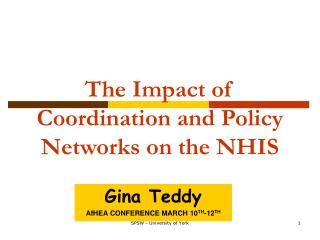 The Impact of Coordination and Policy Networks on the NHIS